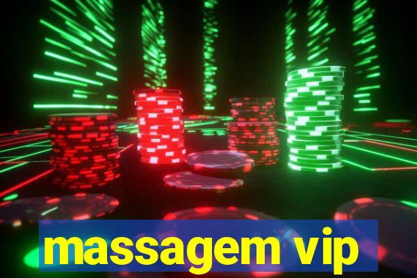 massagem vip